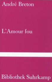 book cover of L'amour fou by André Breton