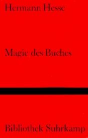 book cover of Magie des Buches: Betrachtungen by Έρμαν Έσσε