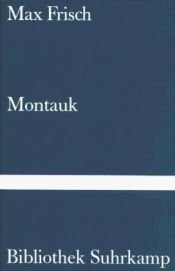 book cover of Montauk elämäntapani ja mielenlaatuni piirteitä : kertomus by Max Frisch
