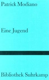 book cover of Eine Jugend by Patrick Modiano