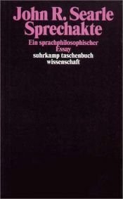 book cover of Sprechakte. Ein sprachphilosophischer Essay. by John Searle