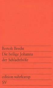 book cover of Die heilige Johanna der Schlachthöfe by Bertolt Brecht