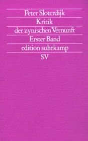 book cover of Kritik der zynischen Vernunft Bd. 1 [...] by Peter Sloterdijk