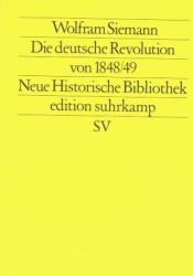 book cover of Moderne Deutsche Geschichte 05 - Die deutsche Revolution von 1848 by Wolfram Siemann