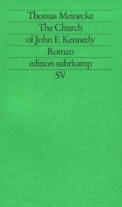 book cover of The Church of John F. Kennedy: Roman by Thomas Meinecke