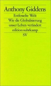 book cover of Entfesselte Welt by אנתוני גידנס