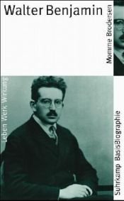 book cover of Walter Benjamin by Momme Brodersen