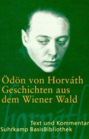 book cover of Geschichten aus dem Wiener Wald: Volksstück in drei Teilen by Odon Von Horvath