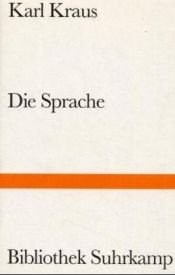 book cover of Die Sprache by Karl Kraus