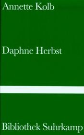 book cover of Daphne Herbst by Annette Kolb