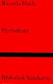 book cover of Herbstfeuer by Ricarda Huch