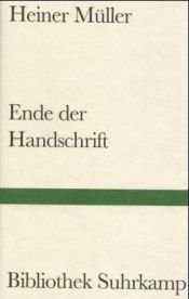 book cover of Ende der Handschrift by היינר מילר