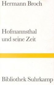 book cover of Hofmannsthal und seine Zeit: Eine Studie by Hermann Broch