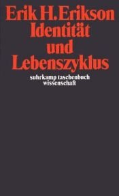 book cover of Suhrkamp Taschenbücher Wissenschaft, Nr.16, Identität und Lebenszyklus: Drei Aufsätze by Erik H. Erikson