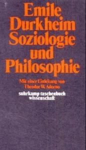 book cover of Soziologie und Philosophie by Emile Durkheim