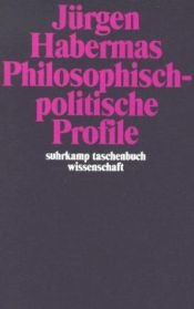 book cover of Philosophisch-politische Profile by Jürgen Habermas