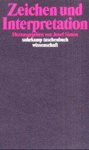 book cover of Zeichen und Interpretation by Josef Simon