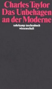 book cover of Das Unbehagen an der Moderne by Charles Taylor