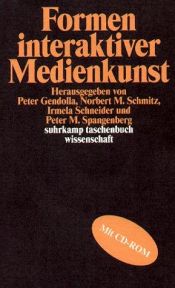 book cover of Formen interaktiver Medienkunst by Peter Spangenberg