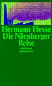 book cover of Die Nürnberger Reise by Hermann Hesse