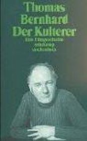 book cover of Der Kulterer by Томас Бернхард