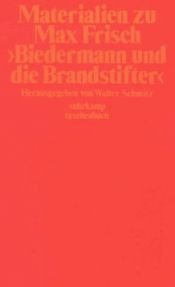 book cover of Materialien zu Max Frisch "Biedermann und die Brandstifter" by Walter Schmitz