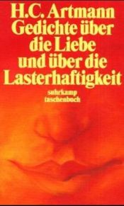 book cover of Gedichte über die Liebe und über die Lasterhaftigkeit by Hans C. Artmann