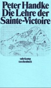 book cover of Langsame Heimkehr: Die Lehre der Sainte-Victoire: Bd 2 by Peter Handke