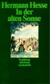 book cover of In der alten Sonne und andere Erzählungen by Hermanis Hese