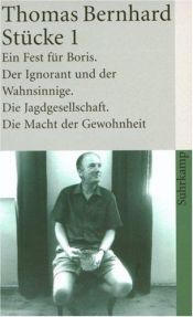 book cover of Stücke 1 : Ein Fest für Boris by トーマス・ベルンハルト