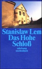 book cover of Das Hohe Schloß by Stanislaw Lem|Stanisław Lem