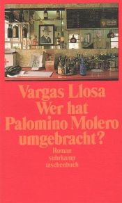 book cover of Wer hat Palimino Molero umgebracht? by Mario Vargas Llosa