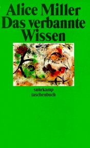 book cover of Das verbannte Wi by Alice Miller
