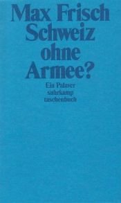book cover of Una Svizzera senza esercito? Una chiaccherata rituale by Max Frisch