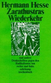 book cover of Zarathustras Wiederkehr : ein Wort an die deutsche Jugend und andere Denkschriften gegen den Radikalismus von rechts und by ヘルマン・ヘッセ