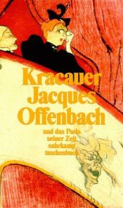 book cover of Orpheus in Paris: Offenbach and the Paris of His Time by Siegfried Kracauer