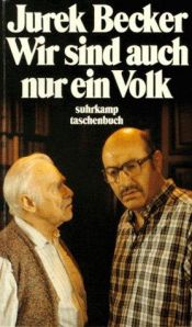 book cover of Wir sind auch nur ein Volk by Jurek Becker