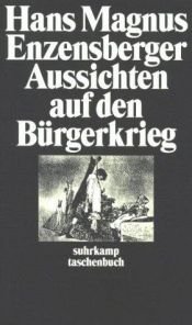 book cover of Aussichten auf den Bürgerkrieg by Hans Magnus Enzensberger