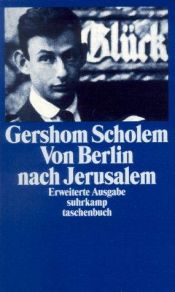 book cover of Von Berlin nach Jerusalem: Jugenderinnerungen (Bibliothek Suhrkamp ; Bd. 555) by Gershom Scholem