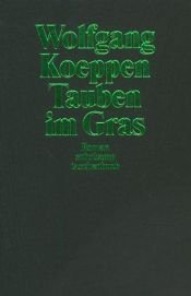 book cover of Tauben im Gras by Wolfgang Koeppen