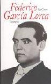 book cover of Federico Garcia Lorca by Ian Gibson