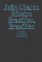 book cover of Brasilien, Brasilien by João Ubaldo Ribeiro