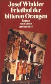 book cover of Friedhof der bitteren Orangen by Josef Winkler