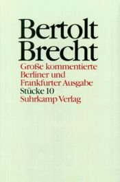 book cover of Stücke ; 10. Stückfragmente und Stückprojekte by 베르톨트 브레히트