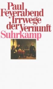 book cover of Irrwege der Vernunft by Paul Feyerabend