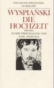 book cover of Die Hochzeit by Stanisław Wyspiański