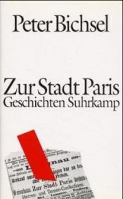 book cover of Zur Stadt Paris by Peter Bichsel