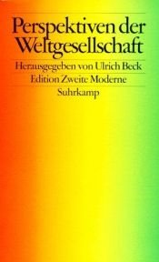 book cover of Perspektiven der Weltgesellschaft (Edition Zweite Moderne) by Бек, Ульрих