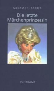 book cover of Die letzte Märchenprinzessin by Robert Menasse