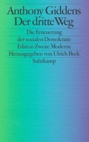 book cover of Der dritte Weg. Die Erneuerung der sozialen Demokratie by Anthony Giddens